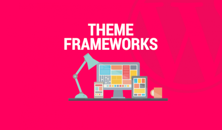 Top 5 theme frameworks for 2018